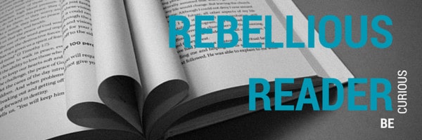 Rebellious Reader