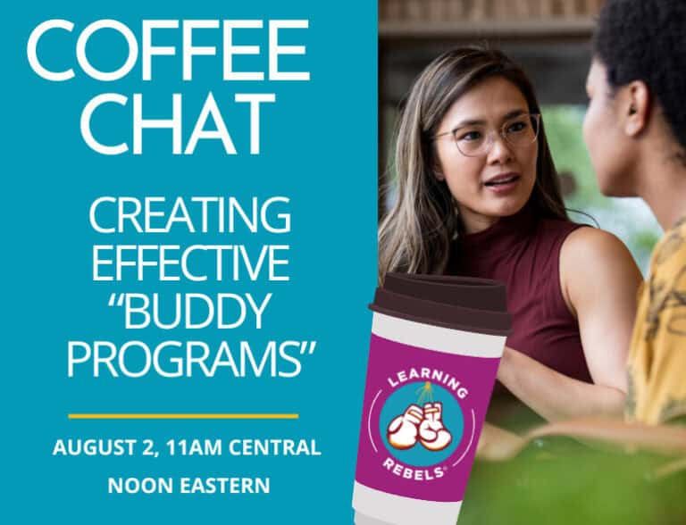 Advertisement for a Coffee Chat event on creating effective "Buddy Programs" hosted by Learning Rebels, scheduled for August 2 at 11 AM Central / Noon Eastern. The image features two women talking at work.