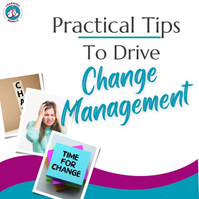 Decorative image with blog title Practical Tips to Drive Change Management